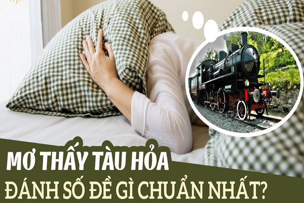 Các con số đề đẹp liên quan đến giấc mơ thấy tàu hỏa 